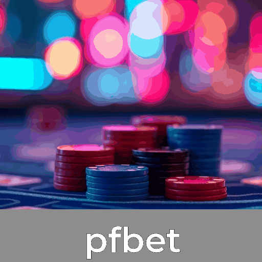 Pfbet: O Maior Destino para Apostas com Serviços Profissionais